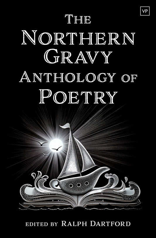 The Northern Gravy Anthology of Poetry