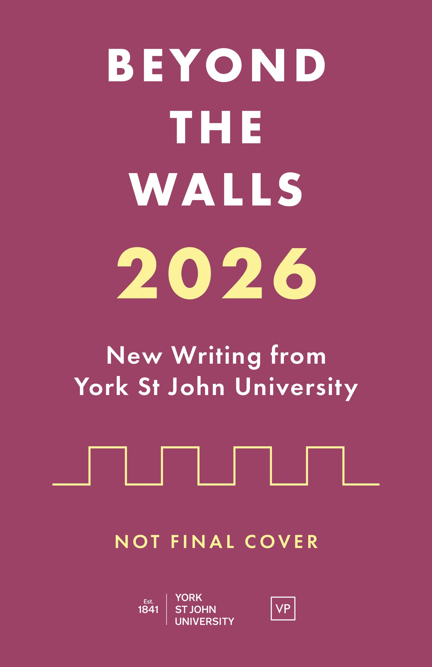 Beyond the Walls 2026