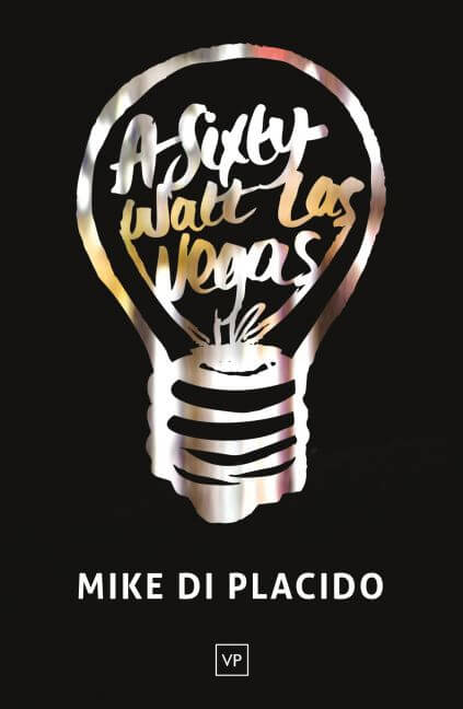 A Sixty-Watt Las Vegas